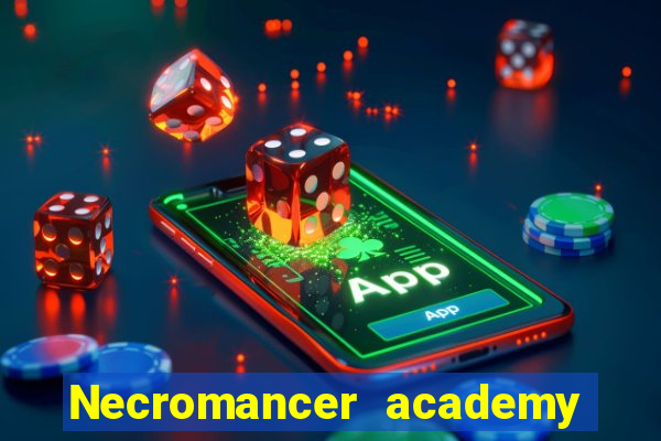 Necromancer academy and the genius summoner 63